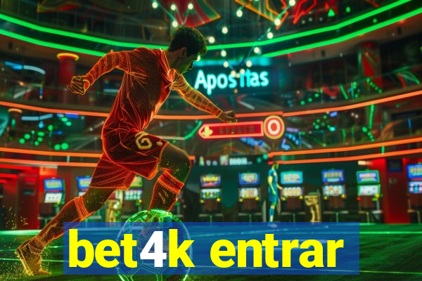 bet4k entrar